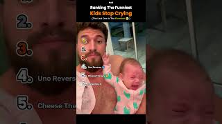 Ranking the Funniest Kids Stop Crying Moments 😂👶 #funny #memes
