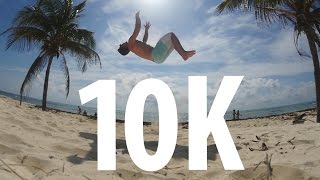 10K SUB SPECIAL: Thank You!