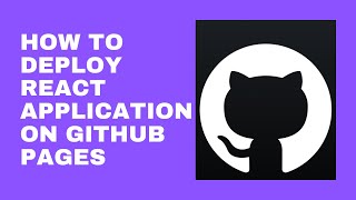 How To Deploy React Application on Github Pages Step By Step @RockingSupport