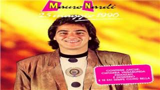 Mauro Nardi E te fai sempe cchiu' bella - cd 25 Maggio 1990 - by Melania Tagli hd chords