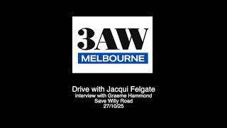 3AW Save Willy Rd 27 Oct