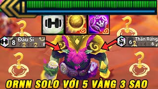 ORNN 3 SAO 8 ĐẤU SĨ + 6 THẦN RỪNG + BÙA THĂNG HOA LAG LUÔN THANH MÁU SOLO VỚI 5 VÀNG 3 SAO.