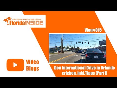 Den International Drive in Orlando erleben, inkl.Tipps (Part1) - Florida Inside #Vlog015