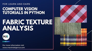 Fabric texture analysis using computer vision(OpenCV) in python | Opencv projects | Maviintelligence