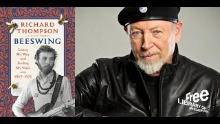 Richard Thompson | Beeswing: Losing My Way and Finding My Voice 1967-1975