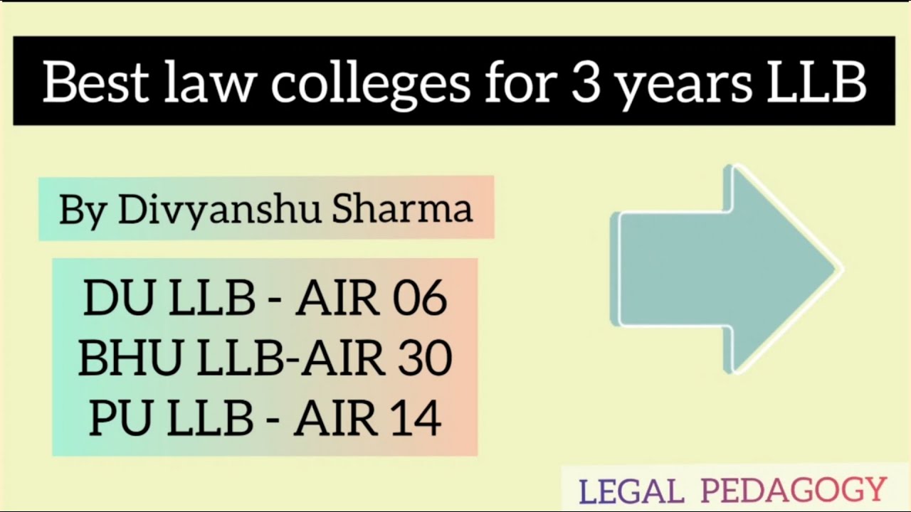 Best Law Colleges For 3 Years LLB Forms Of Colleges You Must Fill for