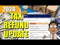 Understanding Tax Refunds and IRS Updates for 2024