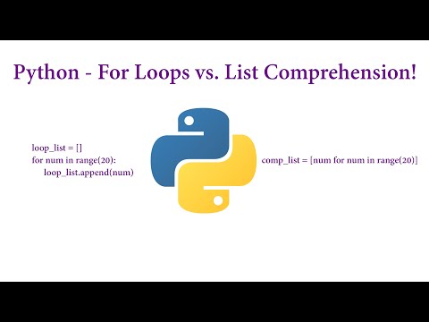 Python - For Loops vs. List Comprehension!