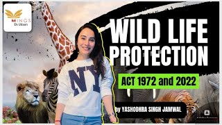 Wildlife Protection Act 1972 & Amendment Act 2022 ll JKSSB II PATWARI II JKAS II BY YASHODHRA MA'AM
