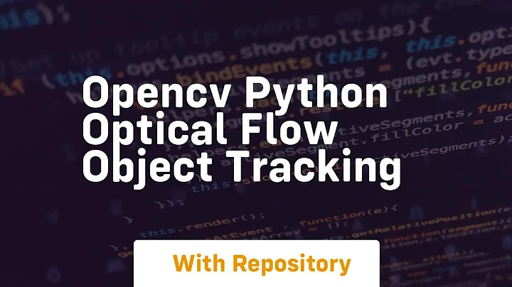 opencv python optical flow object tracking