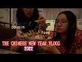 THE CHINESE NEW YEAR VLOG! ( 2022 )