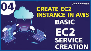 How to create EC2 instance in AWS step by step | Create EC2 Instance | AWS  EC2 Basics OnDemand Labs