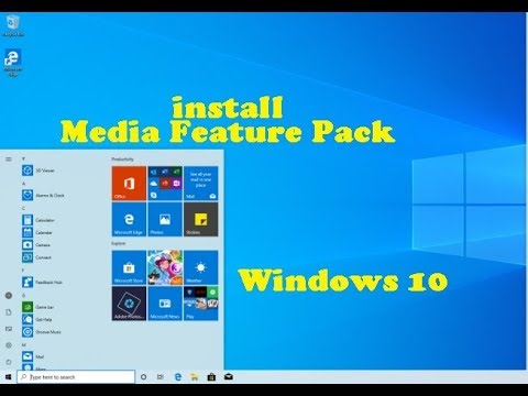 How to Install Windows Media Feature Pack Windows 10?
