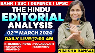 Editorial Analysis | 2nd March ,2024 | Vocab, Grammar, Reading, Skimming | Nimisha Bansal