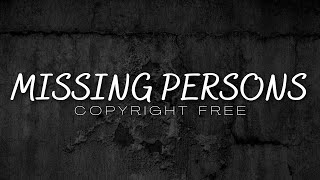 Download lagu Jeremy Blake - Missing Persons [Copyright Free]