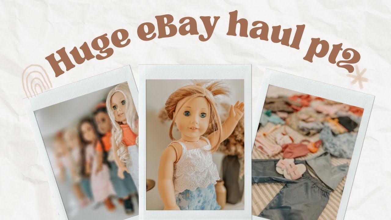 American girl Huge EBay/Mercari haul pt.2 plus an outfit reveal!!