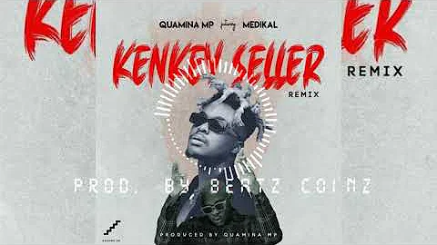 Quamina MP ft. Medikal - Kenkey Seller Remix Instrumentals