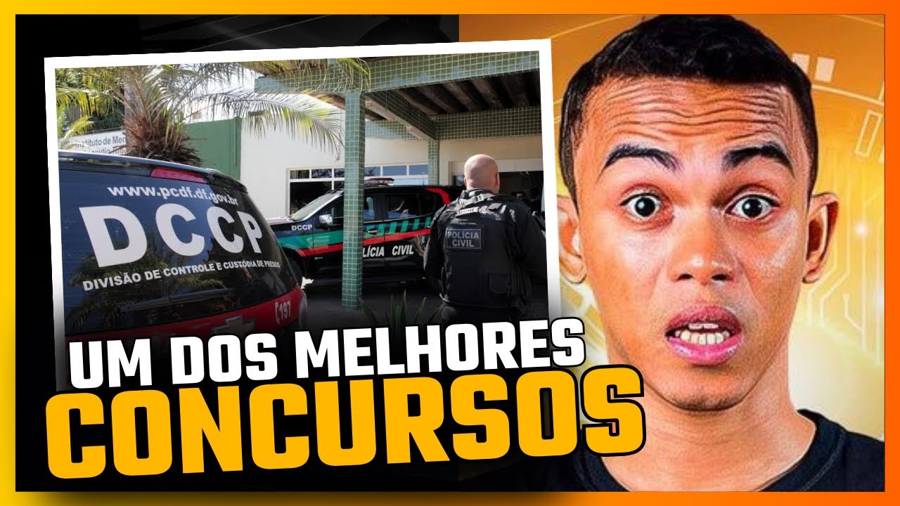 CONCURSO PCDF: AGENTE DE CUSTÓDIA R$ 11 MIL REAIS DE SALÁRIO EM 2024