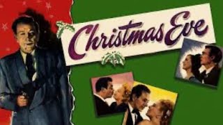 Christmas Eve (1947)