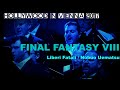 Final fantasy viii by nobuo uematsu hollywood in vienna 2017