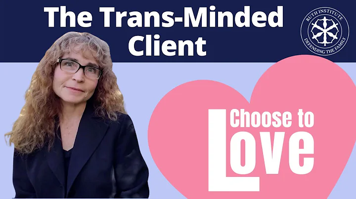The Trans-Minded Client | Erin Brewer | Ruth Insti...