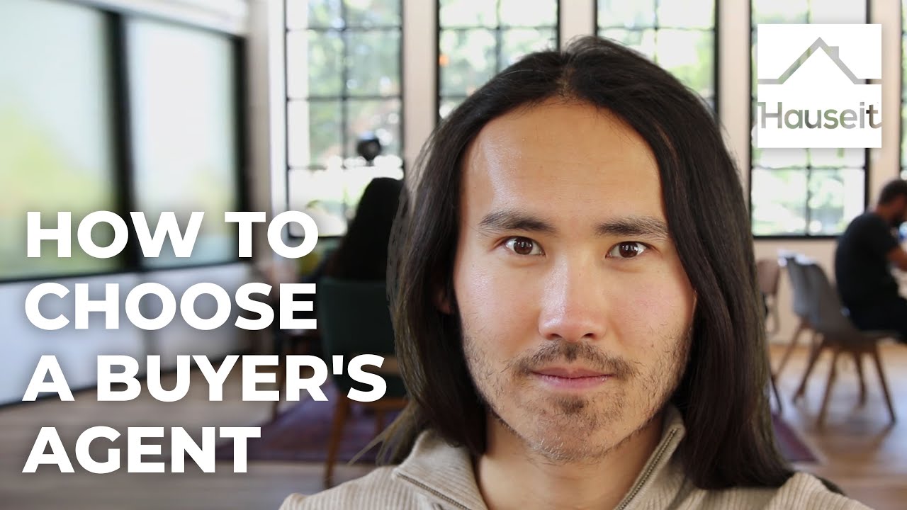 How to Choose a Real Estate Buyer's Agent - YouTube