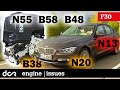 Bmw 3 series f30 issues of all petrol engines 20112019