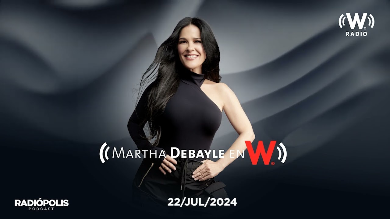 Martha Debayle - La Ansiedad y el Síndrome de Burnout ¿Qué hacer con ellos? | W Radio