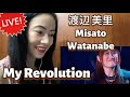 渡辺 美里 Misato Watanabe My Revolution - fan reaction