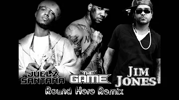 Juelz Santana ft.The Game & Jim Jones - Round Here Remix