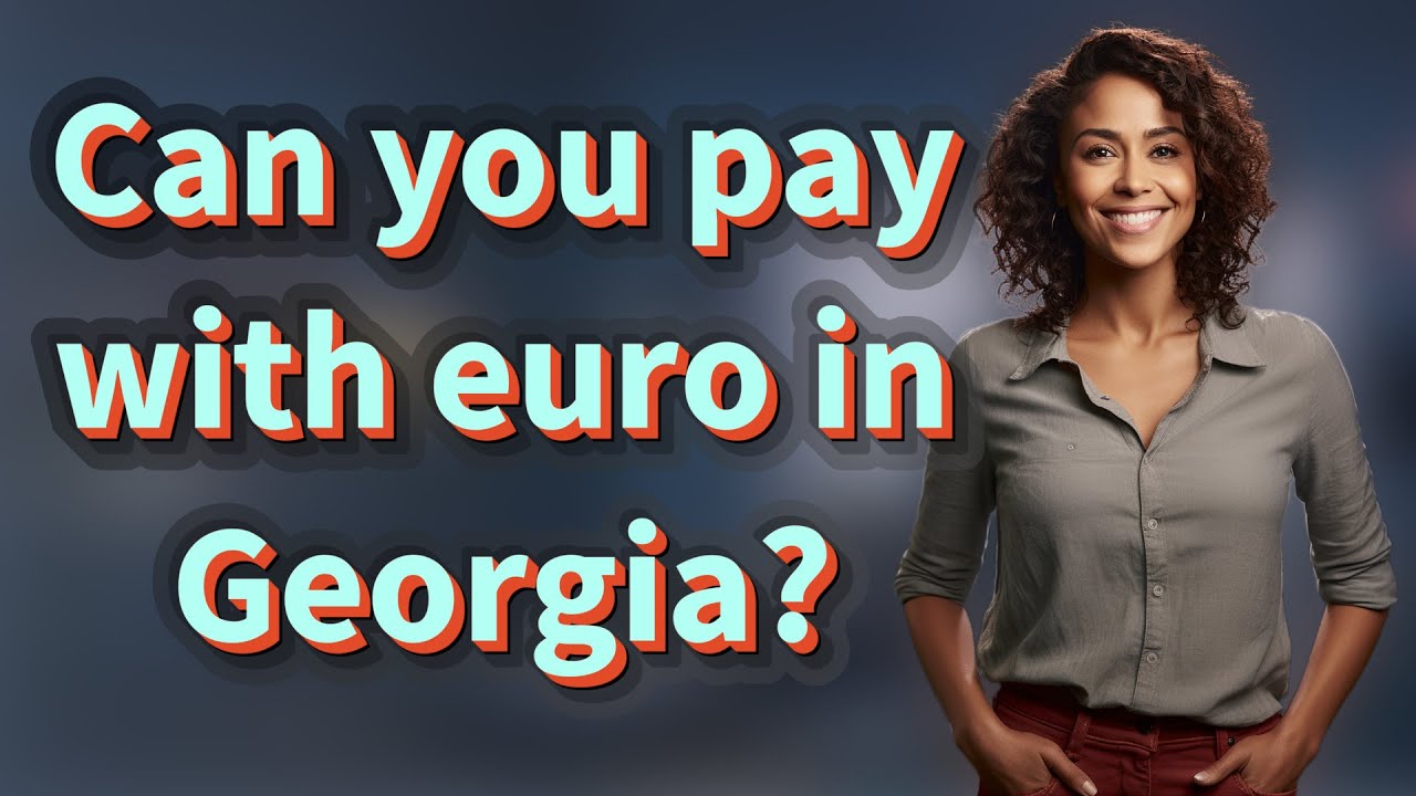 Can You Pay With Euro In Georgia YouTube Can You Pay With Euro In Georgia YouTube
