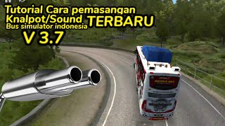 Tutorial Cara pemasangan Knalpot/Sound. TERBARU❗ BUSSID V3.7