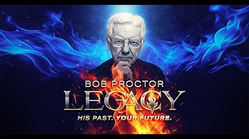 Bob Proctor Legacy Movie, His Past. Your Future | OFFICIAL TEASER