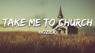Thumbnail of Hozier - Take Me To Church (Lyrics)