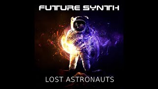 Future Synth   Lost Astronauts Promo Mix by CJT!!!