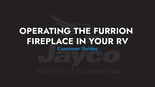 How To Operate Your Furrion Fireplace - Consumer Guides