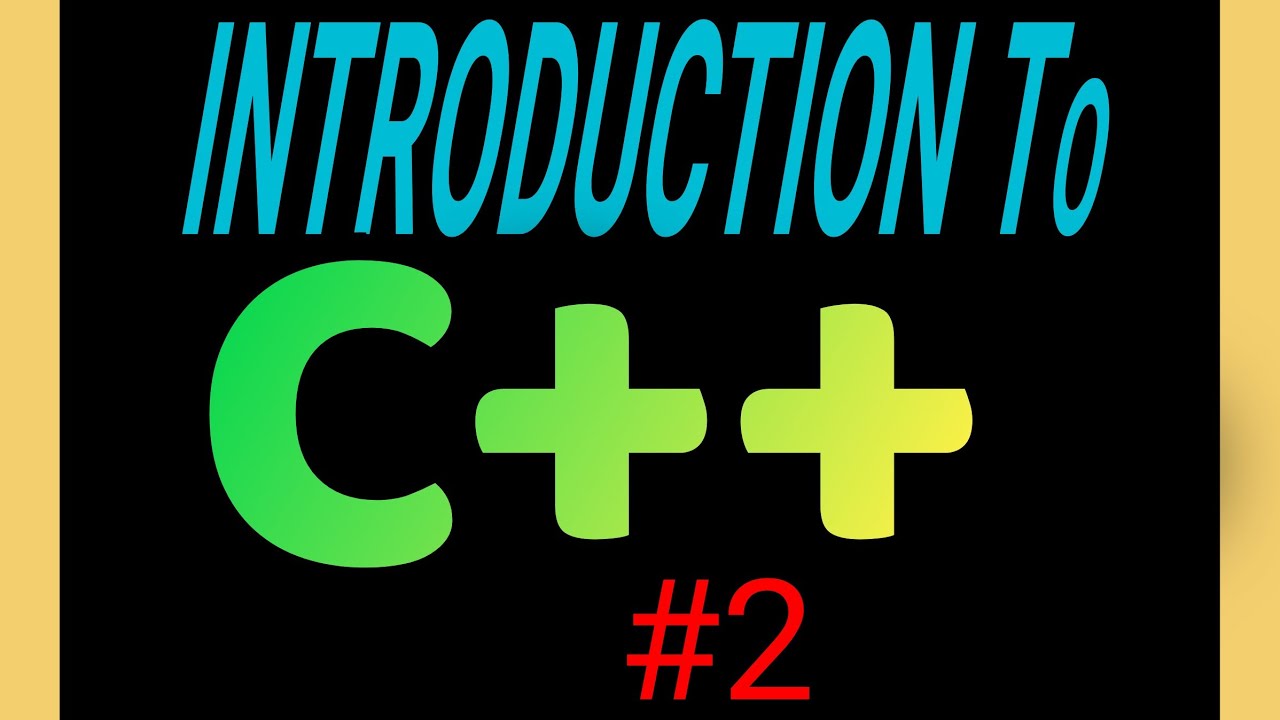 Introduction to C++ || Beginning C++ Programming || c++ || tn 11th ...