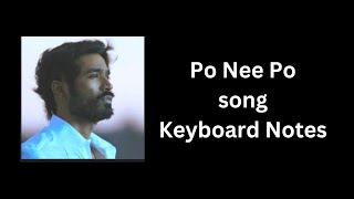 Po Nee Po Song Keyboard notes | Po Nee Po | Tamil Song | Arush N A | N A Arush