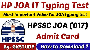HP JOA (817) Admit Card For Typing Test ! How to Download  ! GKSTUDY !