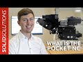 What is the Pocket NC?