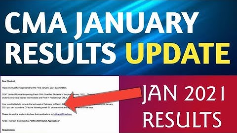 CMA RESULTS UPDATE - JANUARY 2021 CMA RESULTS |CMA INTER & FINAL