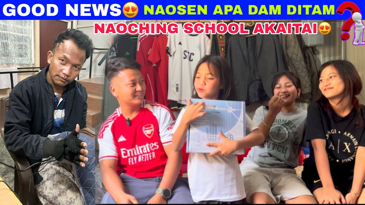 Good news 😍 Heo damvah ditai 😇 Naoching Jong school akai tai 🙏