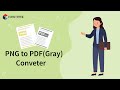 How to Create Gray PDF Files from PNG Images on Convertez.co — Quickly