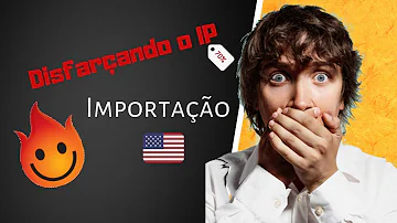 Como mudar o meu IP para americano?
