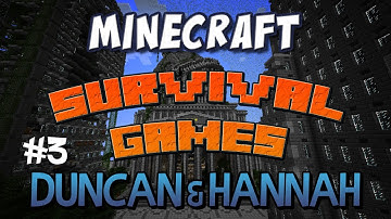 Team Duncan and Hannah - Part 3 Survival Games