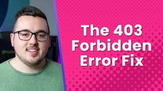 How to Fix The 403 Forbidden Error in WordPress