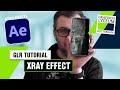 XRAY EFFECT in Adobe After Effects! | GLR Tutorial