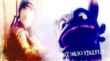 MEP Part 9&10 For Wingbeats Clan // Fireflies