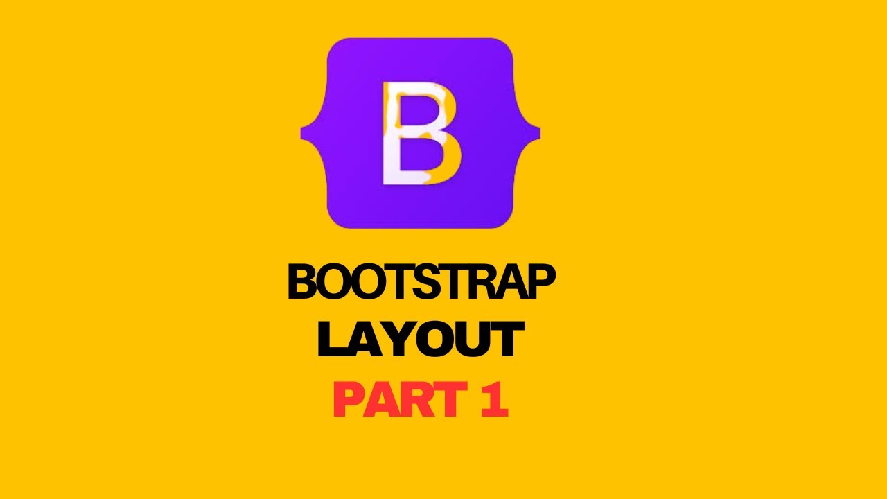 Learn Bootstrap in Arabic - #6 Bootstrap Layout (part1) - YouTube