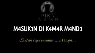 Kamar Mandi || Asmr Suara berdemage | On the Batch